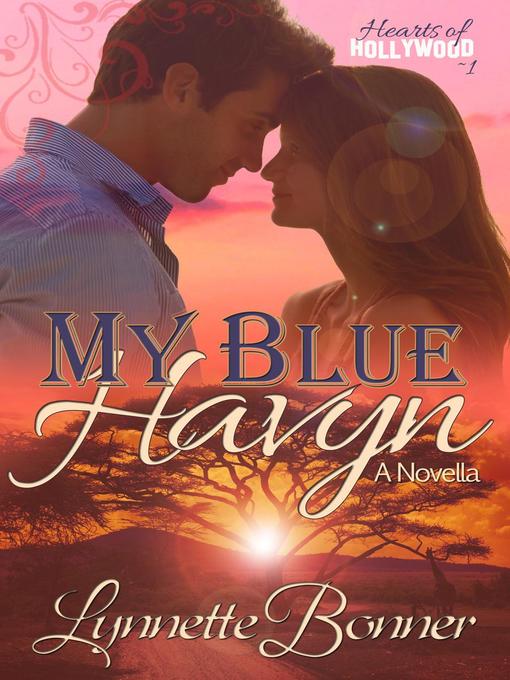 Title details for My Blue Havyn by Lynnette Bonner - Available